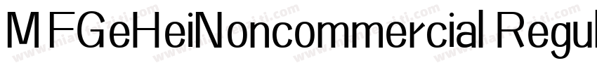 MFGeHeiNoncommercial Regula字体转换
